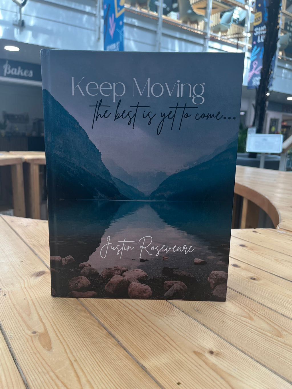 Keep Moving…. the best is yet to come - Journal